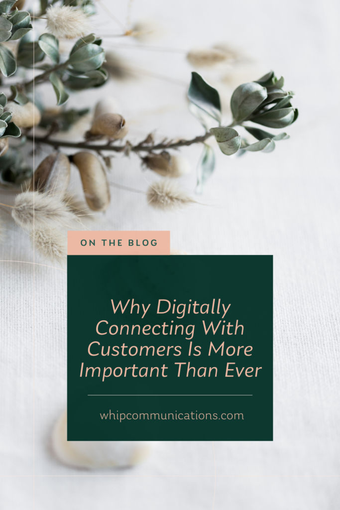 Digitally connecting with customers is critical to growing your business. Here are the tips you need to successfully connect online.
